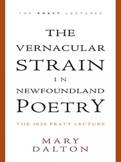 Title details for The Vernacular Strain in Newfoundland Poetry by Mary Dalton - Wait list